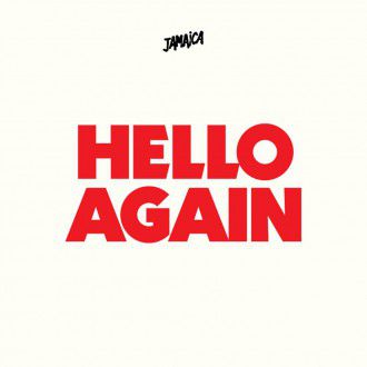 JAMAICA - "Hello Again"