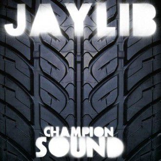 Jaylib ／Champion Sound