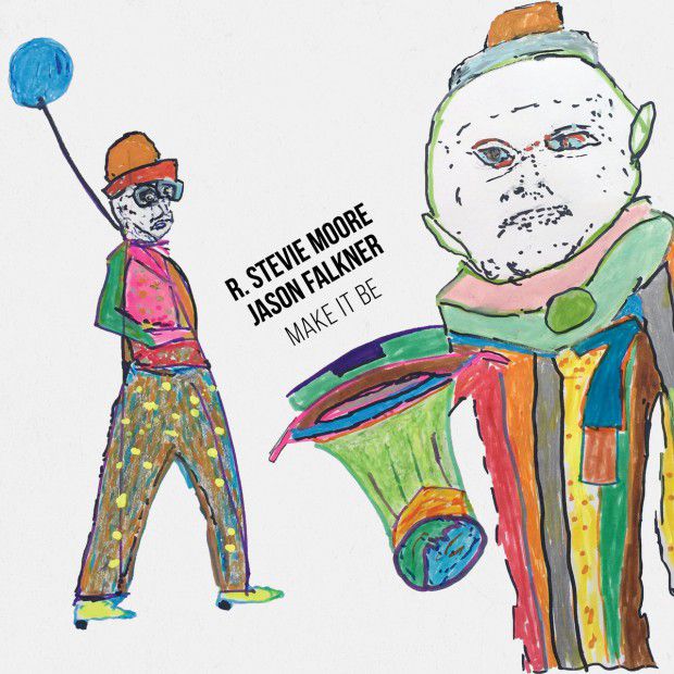 R. STEVIE MOORE & JASON FALKNER "MAKE IT BE" COVER ARTWORK